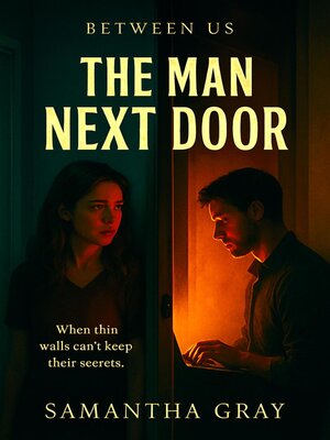 cover image of The Man Next Door